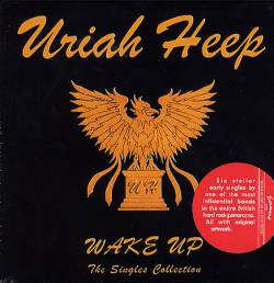 Uriah Heep : Wake Up - The Singles Collection